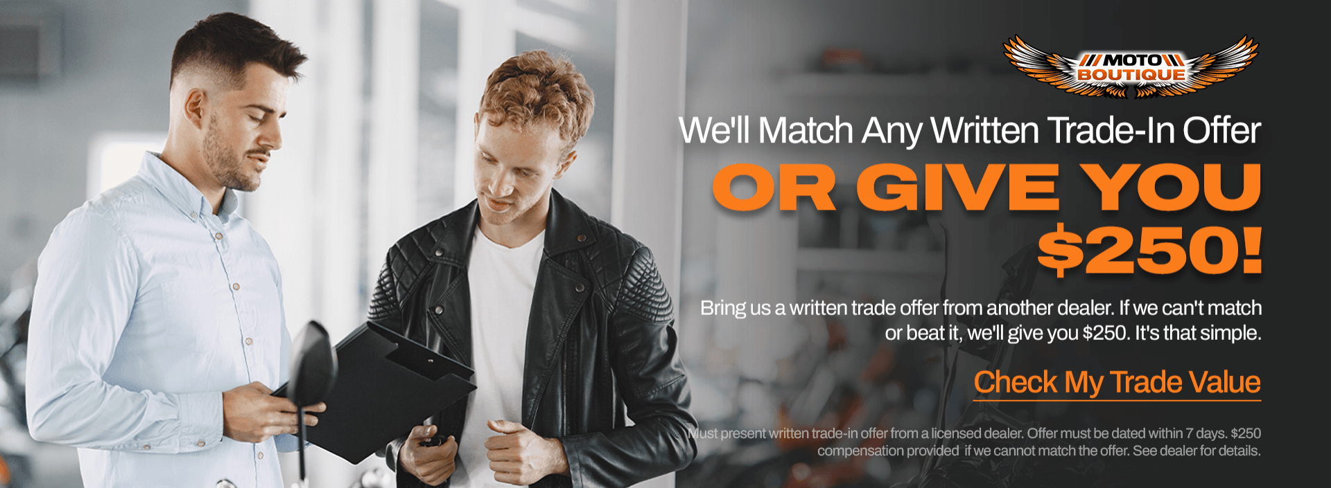 Moto Boutique promotion offering to match any written trade-in offer or provide a $250 bonus if they cannot match it.