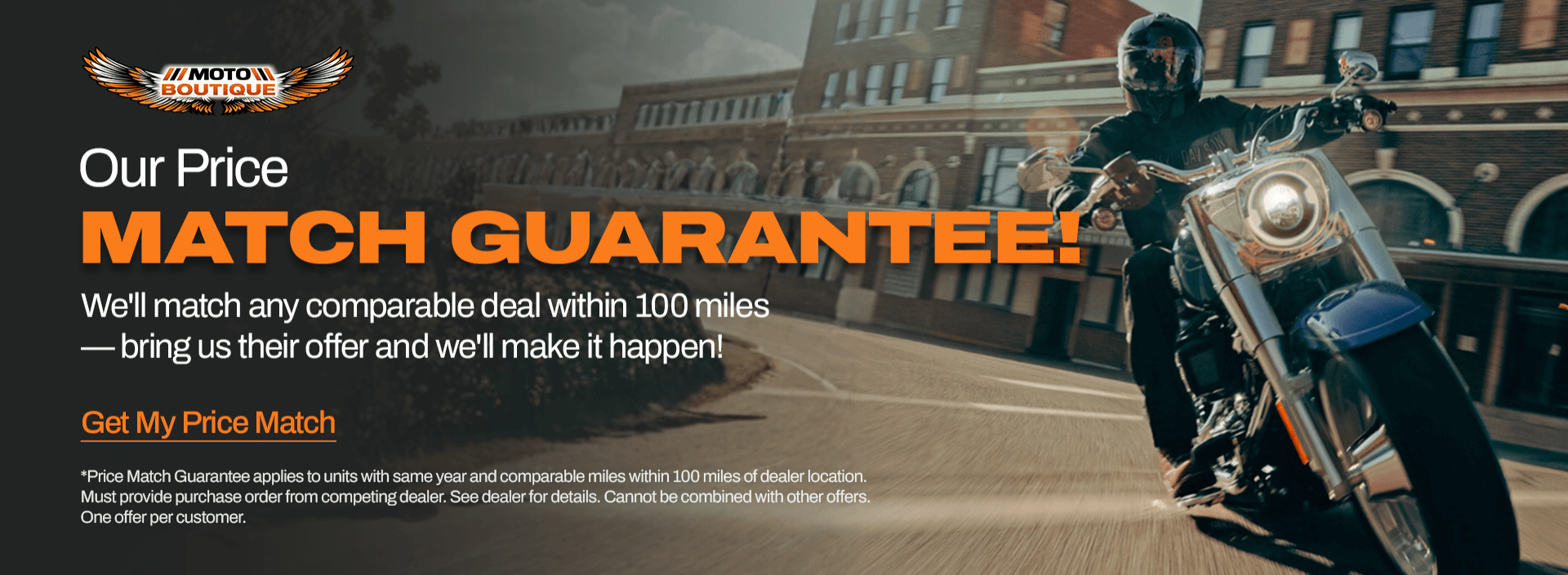 Moto Boutique Price Match Guarantee promotion with rider on a cruiser motorcycle.