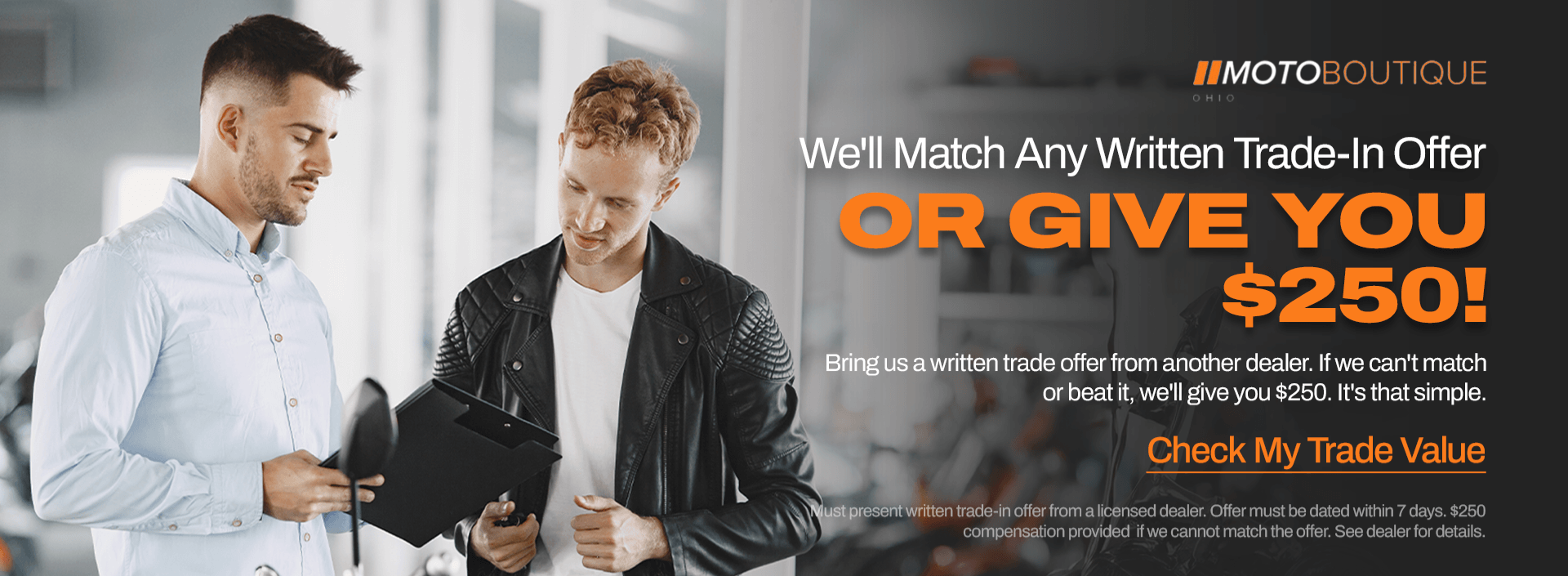 MotoBoutique Ohio trade-in offer matching written dealer offers or paying $250.